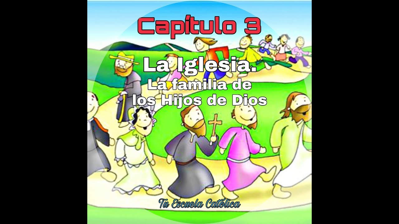la iglesia es la familia de los cristianos