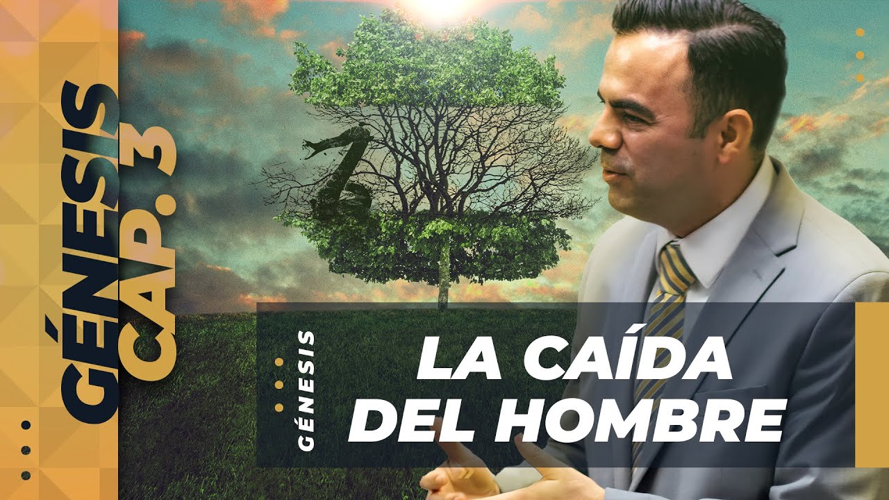 la naturaleza caida del hombre biblia