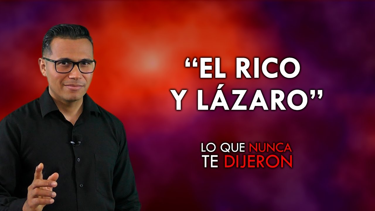 la parabola del rico y lazaro fue real
