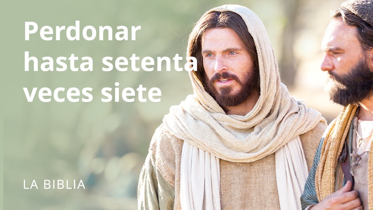 lectura de perdonar 70 veces 7