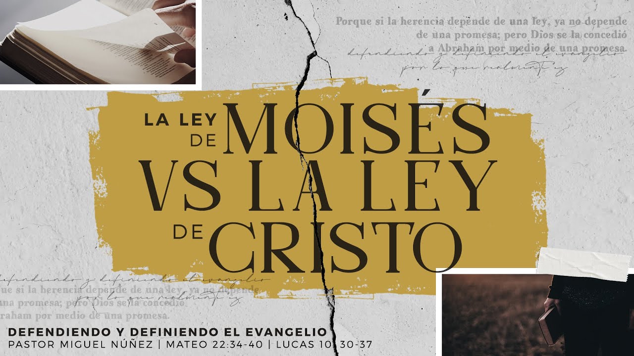 ley de moises y ley de jesus