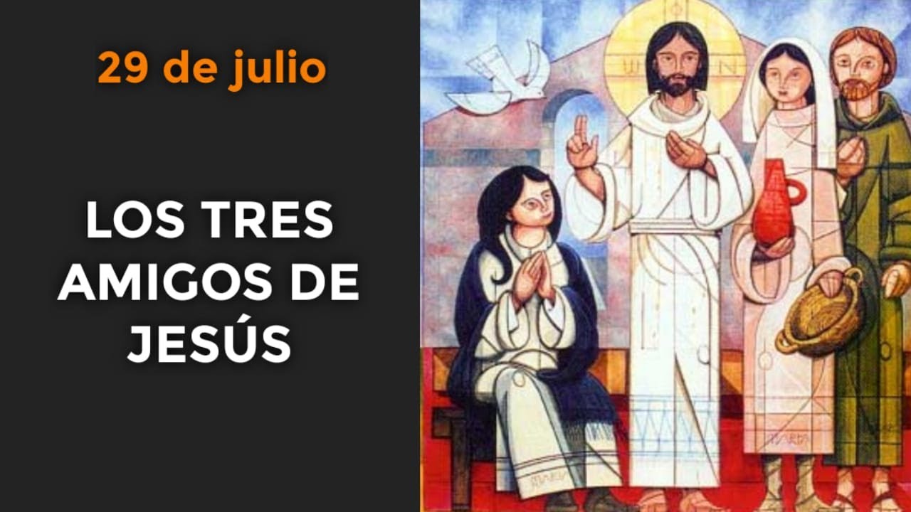 los tres amigos intimos de jesus