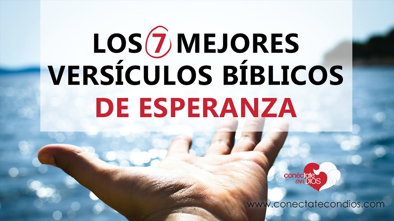 mensajes de esperanza de la biblia