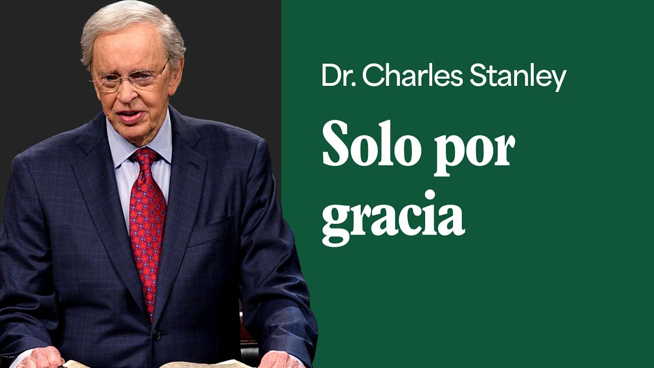 por gracia a través de la fe significado