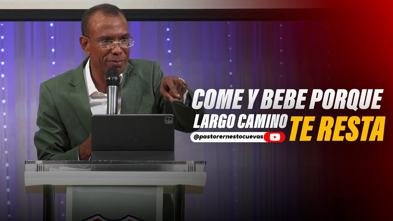 predica levantate y come porque largo camino te resta