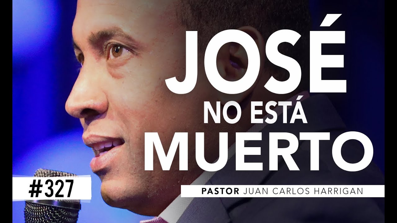 predicas de la vida de jose