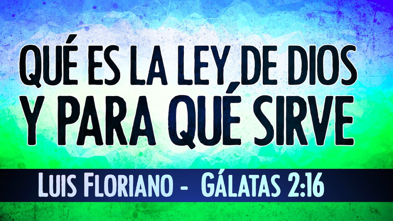 que es la ley de dios y para que sirve