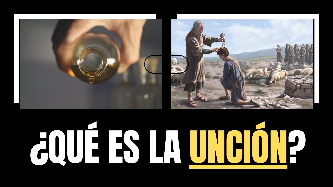 que es la uncion y para que sirve