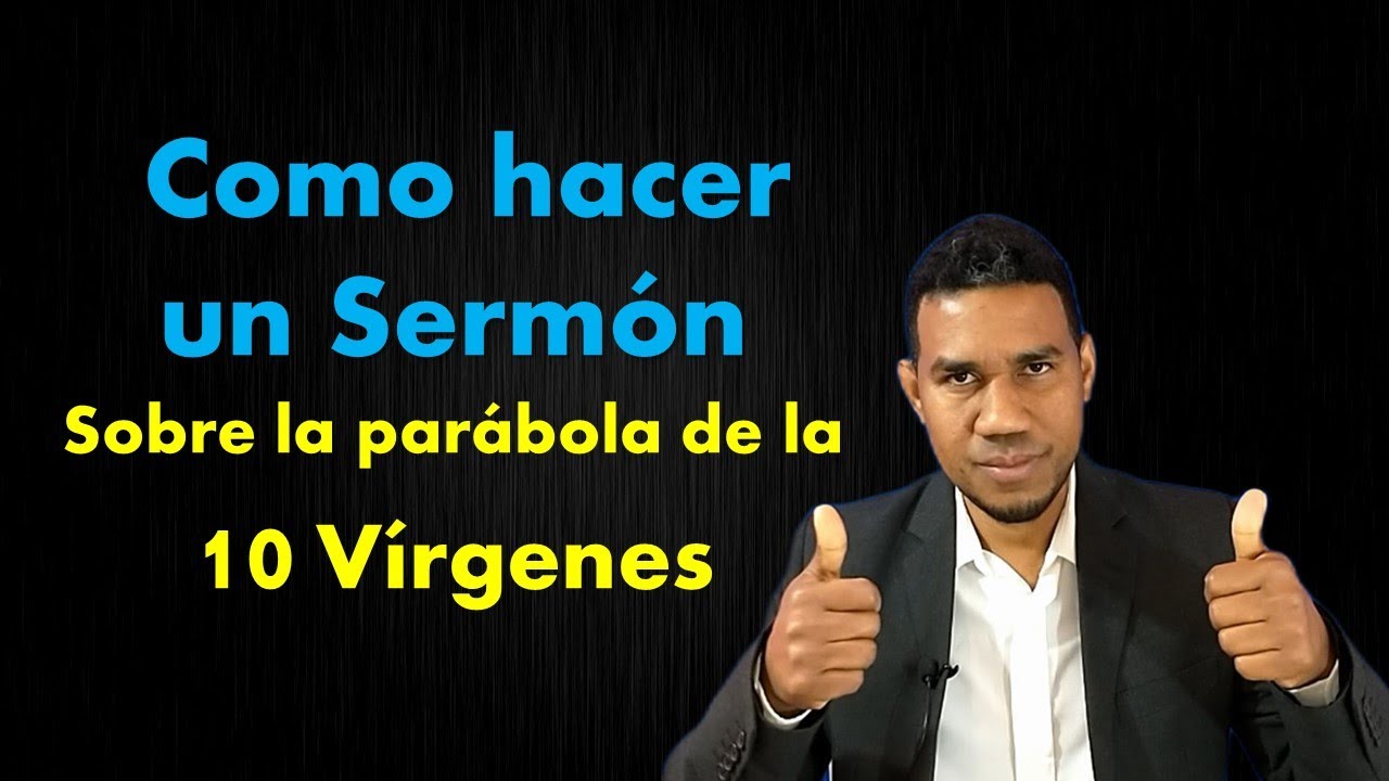sermón sobre la parábola de las diez vírgenes