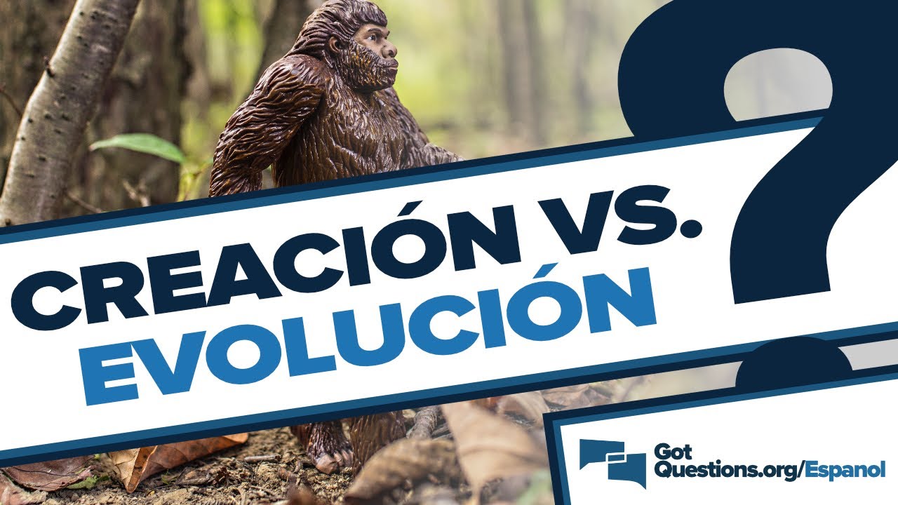 teoria de la evolucion segun la biblia