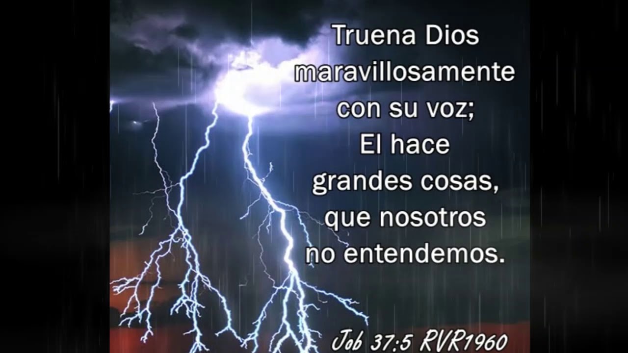 truena dios maravillosamente con su voz