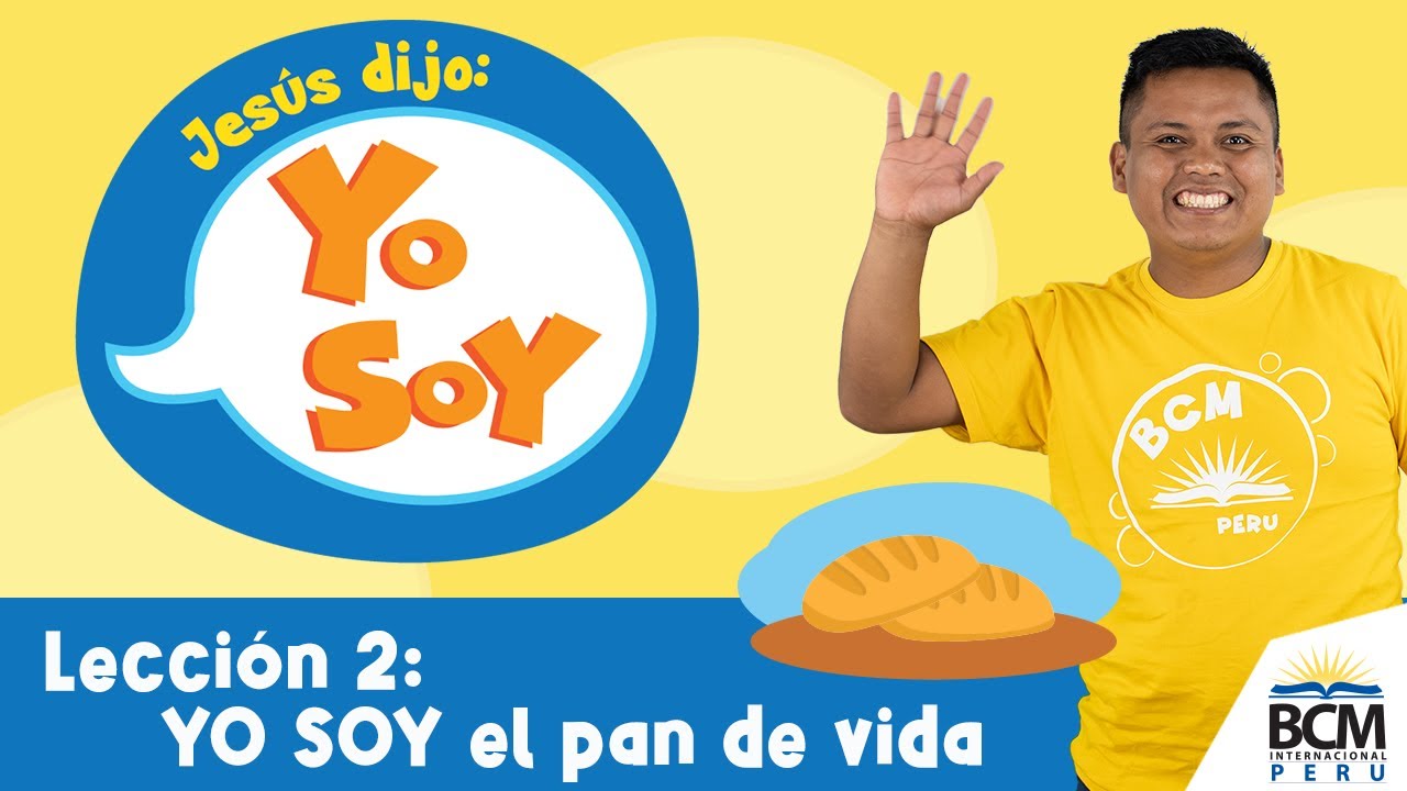 yo soy el pan de vida para niños
