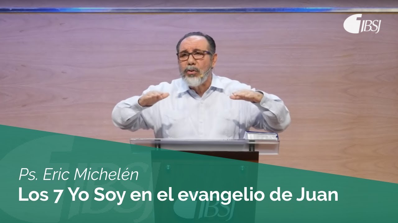 estudio biblico sobre los 7 yo soy